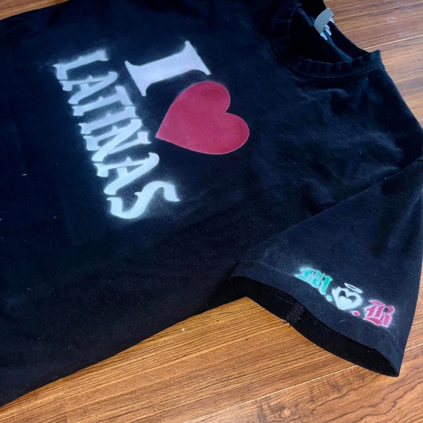 I love latinas Airbrushed t shirt